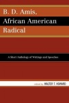B.D. Amis, African American Radical
