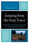 Jumping from the Ivory Tower