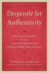 Desperate for Authenticity