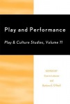 Play and Performance