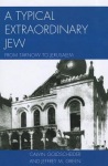 Typical Extraordinary Jew