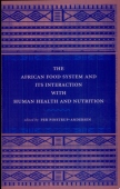 African Food System and Its Interactions with Human Health and Nutrition