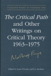 Critical Path and Other Writings on Critical Theory, 1963-1975
