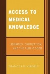 Access to Medical Knowledge