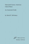 Nineteenth-Century American Choral Music