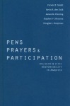 Pews, Prayers, and Participation