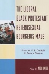 Liberal Black Protestant Heterosexual Bourgeois Male