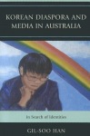 Korean Diaspora and Media in Australia