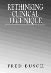 Rethinking Clinical Technique