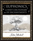 Euphonics: A Poet's Dictionary of Sounds