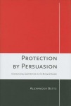 Protection by Persuasion