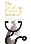 Vanishing Physician-Scientist?
