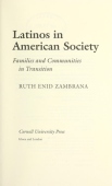 Latinos in American Society