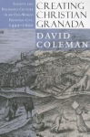 Creating Christian Granada