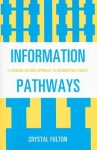 Information Pathways