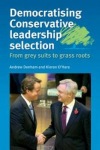 Democratising Conservative Leadership Selection