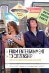 From Entertainment to Citizenship
