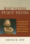 War Paths, Peace Paths