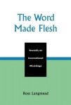 Word Made Flesh