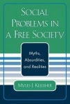 Social Problems in a Free Society