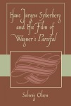 Hans Jurgen Syberberg and His Film of Wagner's Parsifal