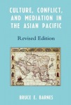 Culture, Conflict, and Mediation in the Asian Pacific