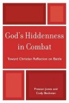 God's Hiddenness in Combat