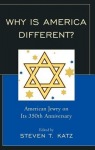 Why Is America Different?