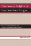 Freedom in Religion or Freedom from Religion