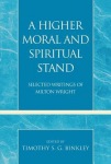 Higher Moral and Spiritual Stand