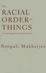 Racial Order Of Things