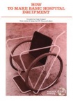 How to Make Basic Hospital Equipment