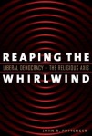 Reaping the Whirlwind