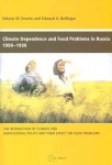 Climate Dependence and Food Problems in Russia, 1900-1990