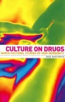 Culture on Drugs