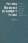 Policing the Peace in Northern Ireland