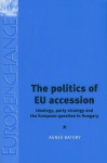 Politics of Eu Accession