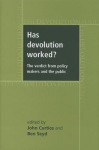 Has Devolution Worked?