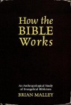 How the Bible Works