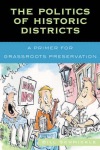 Politics of Historic Districts