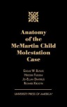 Anatomy of the McMartin Child Molestation Case