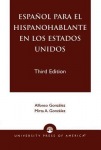 Espanol Para el Hispanohablante en los Estados Unidos
