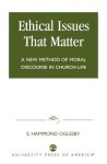 Ethical Issues that Matter