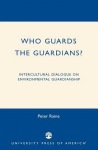 Who Guards the Guardians?