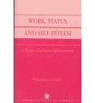 Work, Status, and Self-Esteem
