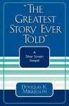 Greatest Story Ever Told