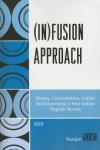 (In)fusion Approach