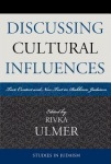Discussing Cultural Influences