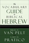 Vocabulary Guide to Biblical Hebrew