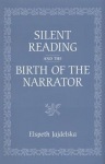 Silent Reading and the Birth of the Narrator